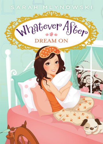 9780545415712: Dream On (Whatever After #4) (4)