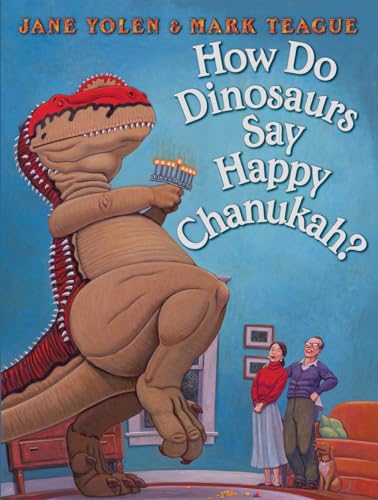 How Do Dinosaurs Say Happy Chanukah?