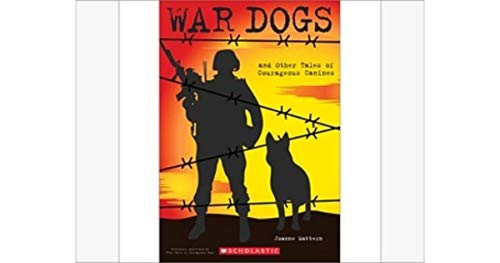 Beispielbild fr War Dogs by Scholastic zum Verkauf von SecondSale