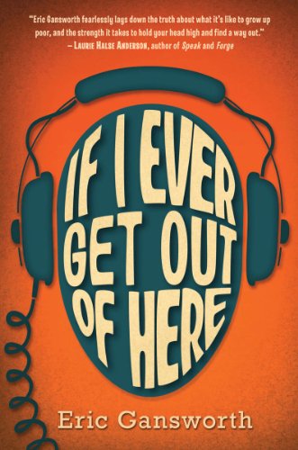 Stock image for If I Ever Get Out of Here for sale by Gulf Coast Books