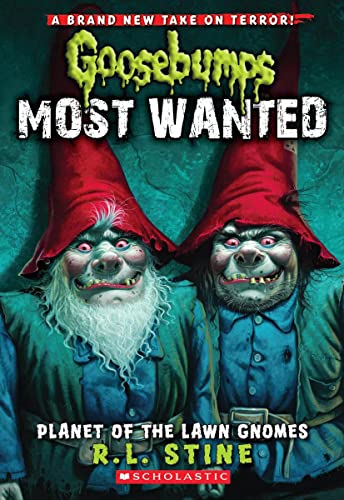 Imagen de archivo de Planet of the Lawn Gnomes (Goosebumps Most Wanted #1) a la venta por Orion Tech