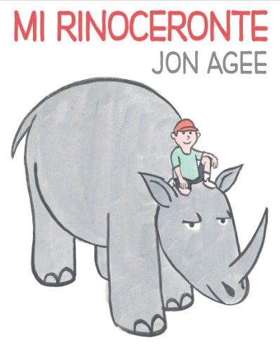 Stock image for Mi rinoceronte: (Spanish language edition of My Rhinoceros) (Spanish Edition) for sale by Ergodebooks