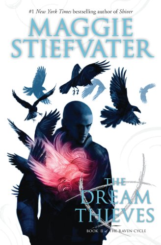 9780545424950: The Dream Thieves: Volume 2: 02 (The Raven Cycle, 2)