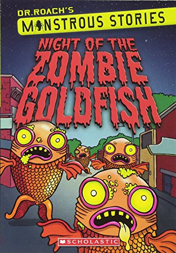 Stock image for Monstrous Stories #1: Night of the Zombie Goldfish for sale by SecondSale