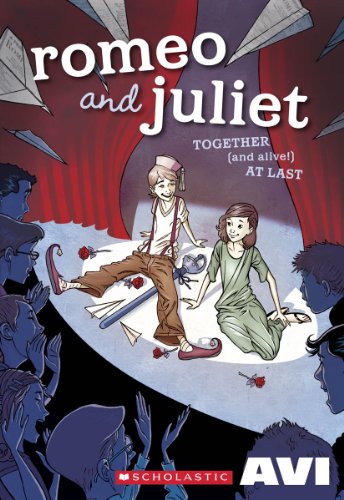9780545430975: Romeo and Juliet Together and Alive! at Last