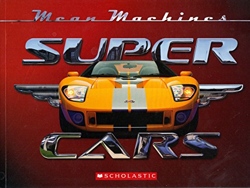 9780545431040: Mean Machines Super Cars