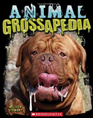 9780545433488: Animal Grossapedia