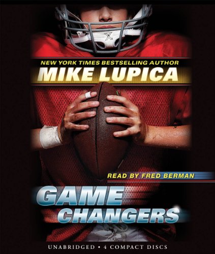 Game Changers (9780545434348) by Lupica, Mike