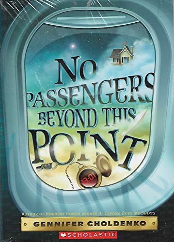 9780545435987: No Passengers Beyond This Point