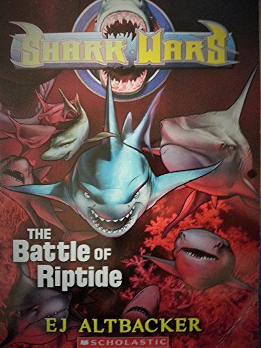 Beispielbild fr The Battle of Riptide (shark Wars #2) zum Verkauf von SecondSale