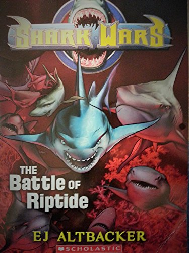 Stock image for The Battle of Riptide (shark Wars #2) for sale by SecondSale