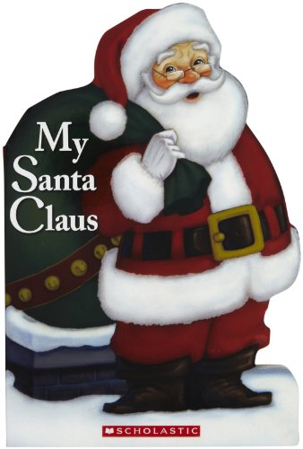 My Santa Claus (9780545436496) by Karr, Lily