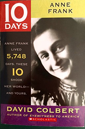 Stock image for 10 Days: Anne Frank for sale by Red's Corner LLC