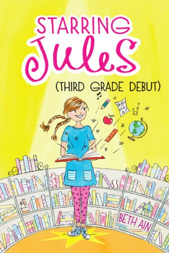 Imagen de archivo de Starring Jules (Third Grade Debut) a la venta por Better World Books: West