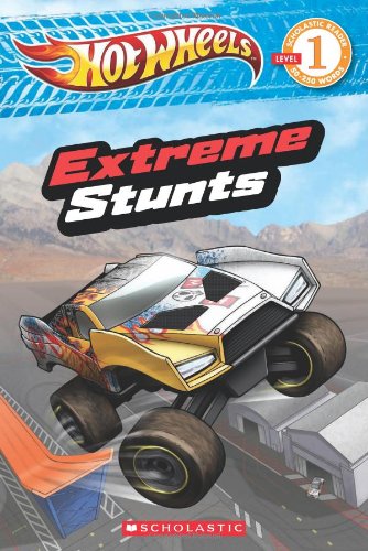 9780545444637: Hot Wheels: Extreme Stunts (Scholastic Readers, Level 1: Hot Wheels)