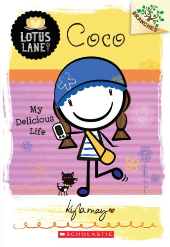 Imagen de archivo de Coco: My Delicious Life (A Branches Book: Lotus Lane #2) (2) a la venta por SecondSale