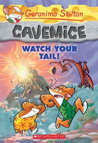 Beispielbild fr Watch Your Tail! (Geronimo Stilton Cavemice #2) (2) zum Verkauf von SecondSale