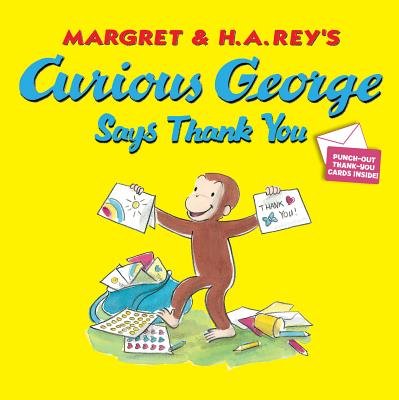 Stock image for Curious George Says Thank You for sale by SecondSale