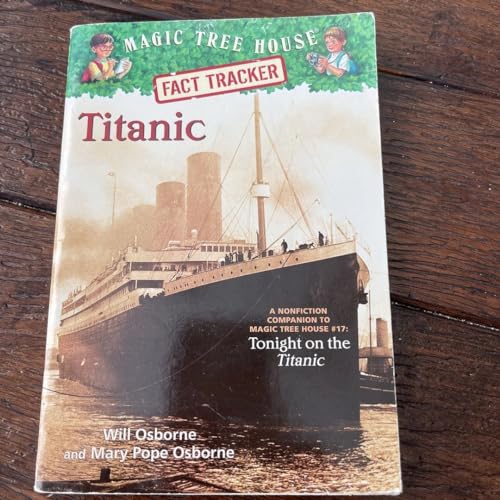 Beispielbild fr Magic Tree House: Fact Tracker - Titanic zum Verkauf von Better World Books