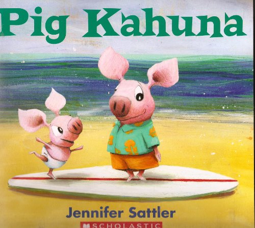 9780545448758: Pig Kahuna