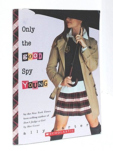Beispielbild fr Only the Good Spy Young zum Verkauf von Better World Books