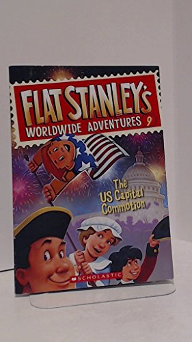 Imagen de archivo de Flat Stanley's Worldwide Adventures : The US Capital Commotion a la venta por Better World Books