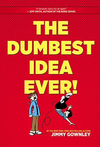 Beispielbild fr The Dumbest Idea Ever!: a Graphic Novel zum Verkauf von Better World Books