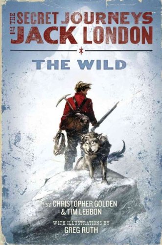 Beispielbild fr The Wild: The Secret Journeys of Jack London zum Verkauf von SecondSale