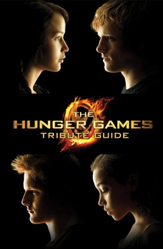 9780545457828: The Hunger Games Tribute Guide (Hunger Games Trilogy)