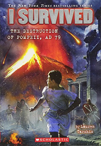 Beispielbild fr I Survived the Destruction of Pompeii, AD 79 (I Survived #10) zum Verkauf von Better World Books