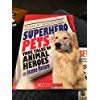 Stock image for Superhero Pets (True Tales of Animal Heroes) for sale by SecondSale