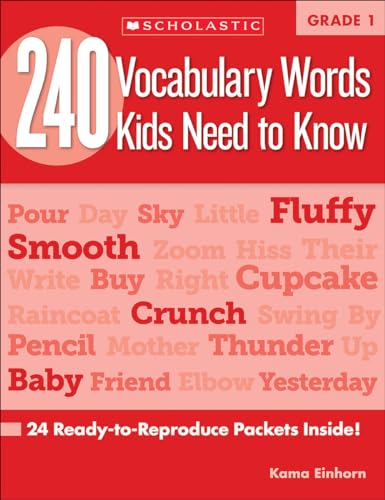 Beispielbild fr 240 Vocabulary Words Kids Need to Know, Grade 1: 24 Ready-to-reproduce Packets That Make Vocabulary Building Fun Effective zum Verkauf von Zoom Books Company