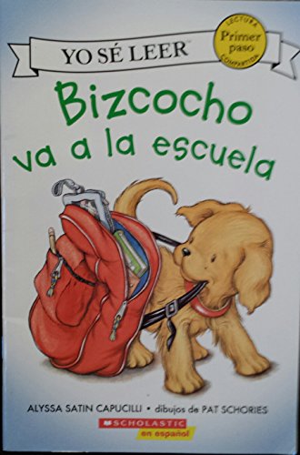 9780545462013: Bizcocho va a la escuela (My First I Can Read)(Spanish edition) Biscuit Goes to School