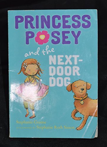 Beispielbild fr Princess Posey and the Next Door Dog zum Verkauf von SecondSale