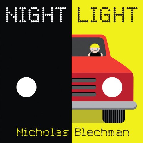 Night Light (9780545462631) by Blechman, Nicholas