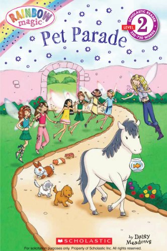 Beispielbild fr Scholastic Reader Level 2: Rainbow Magic: Pet Parade zum Verkauf von Better World Books