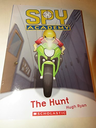 Stock image for Spy Academy: The Hunt for sale by Your Online Bookstore