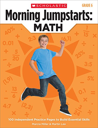 Beispielbild fr Morning Jumpstarts: Math, Grade 6: 100 Independent Practice Pages to Build Essential Skills zum Verkauf von BooksRun