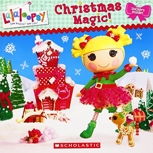 9780545467568: Lalaloopsy: Christmas Magic