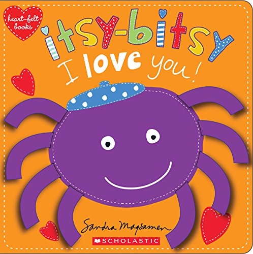 9780545468411: Itsy-Bitsy I Love You! (heart-felt books): Heartfelt Stories