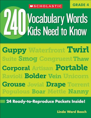 Stock image for 240 Vocabulary Words Kids Need to Know, Grade 4: 24 Ready-to-reproduce Packets That Make Vocabulary Building Fun & Effective for sale by Your Online Bookstore