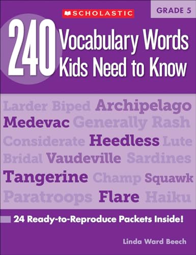 Stock image for 240 Vocabulary Words Kids Need to Know: Grade 5: 24 Ready-to-Reproduce Packets Inside! for sale by SecondSale