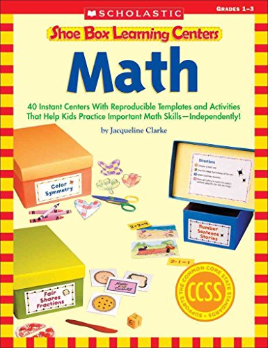 9780545468688: Shoe Box Learning Centers: Math: 40 Instant Centers With Reproducible Templates and Activities That Help Kids Practice Important Math Skills Independently!