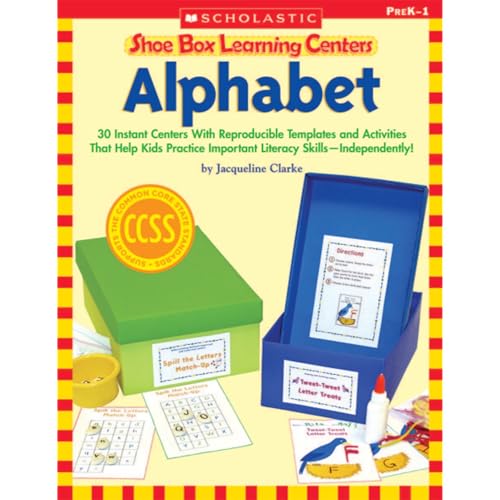 Beispielbild fr Shoe Box Learning Centers: Alphabet : 30 Instant Centers with Reproducible Templates and Activities That Help Kids Practice Important Literacy Skills-Independently! zum Verkauf von Better World Books