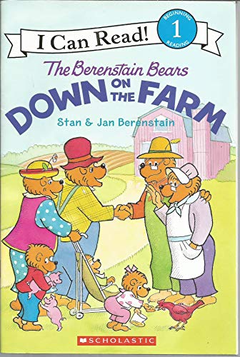 Stock image for IFFYThe Berenstain Bears Down on the Farm for sale by SecondSale
