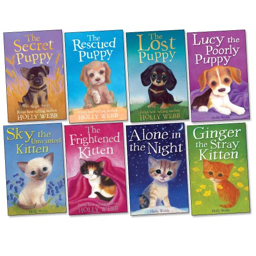 Stock image for Holly Webb Pack, 8 books, RRP 39.92 (Alone In The Night; Ginger The Stray Kitten; Lost Puppy; Lucky the Rescued Puppy; Lucy The Poorly Puppy; Sky The Unwanted Kitten; The Frightened Kitten; The Secret Puppy). for sale by Off The Shelf