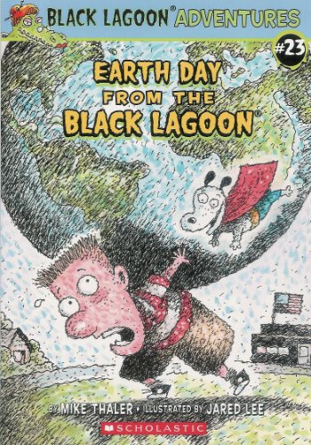 Stock image for Earth Day From the Black Lagoon (black lagoon series) for sale by Orion Tech