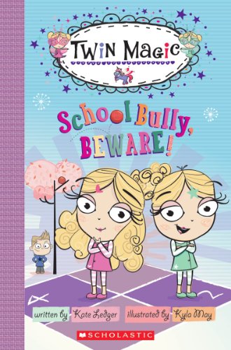 Stock image for Scholastic Reader Level 2: Twin Magic #2: School Bully, Beware! for sale by SecondSale