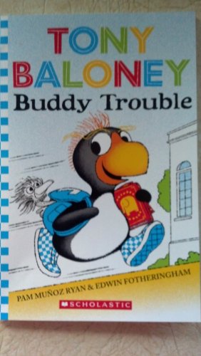 Stock image for Tony Baloney Buddy Trouble for sale by Gulf Coast Books