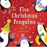 Stock image for Five Christmas Penguins By Steve Lenton [Hardcover] for sale by SecondSale